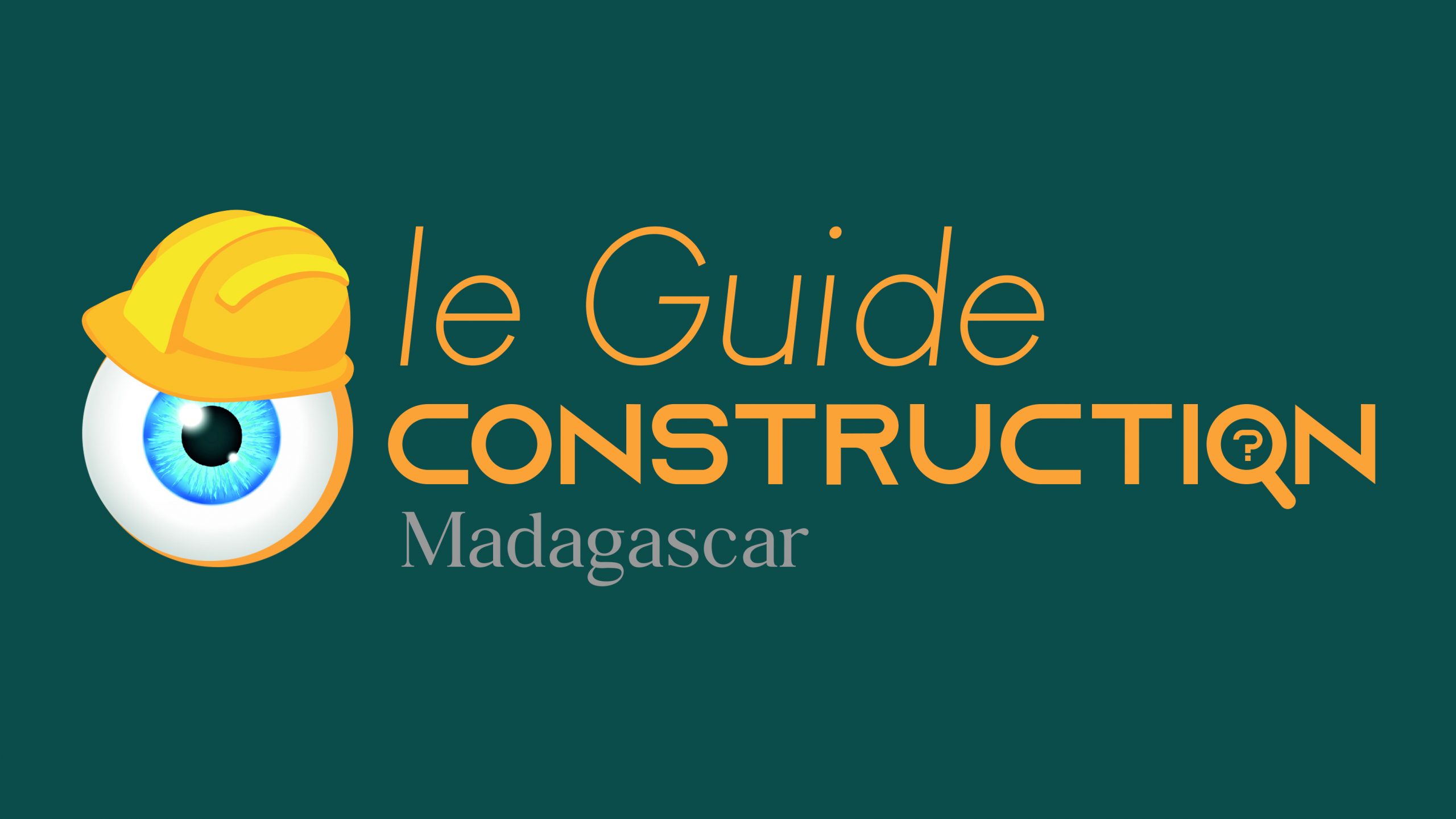 Guide Construction Madagascar